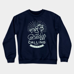 Las Greadas are Calling - Light Mint Crewneck Sweatshirt